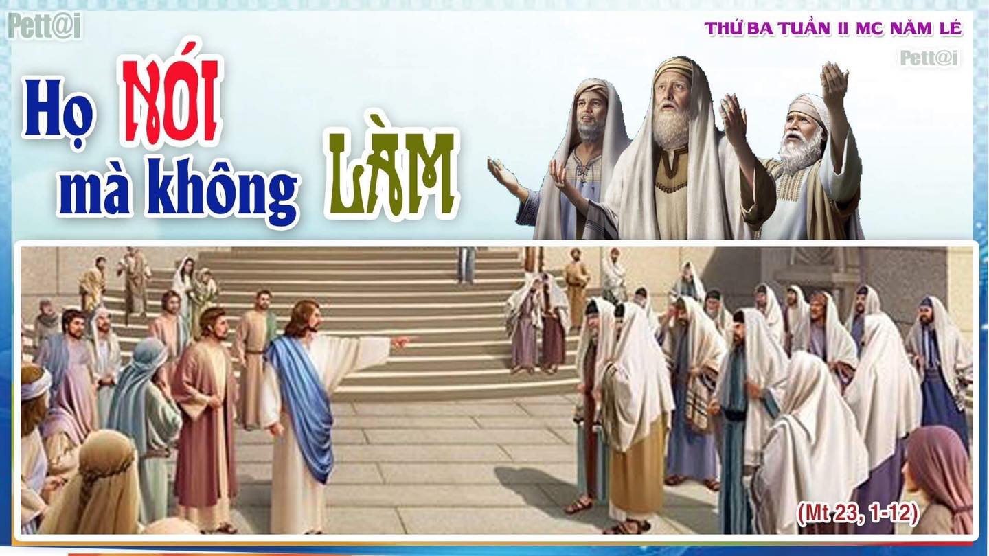 NÓI MÀ KHÔNG LÀM (03/3/2026 - THỨ BA TUẦN 2 MÙA CHAY)