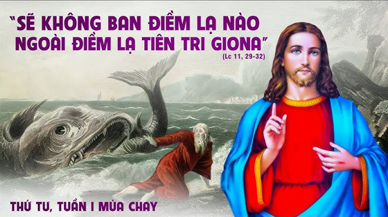 25/02 – THỨ TƯ TUẦN 1 MÙA CHAY -DẤU LẠ CỦA THIÊN CHÚA. 