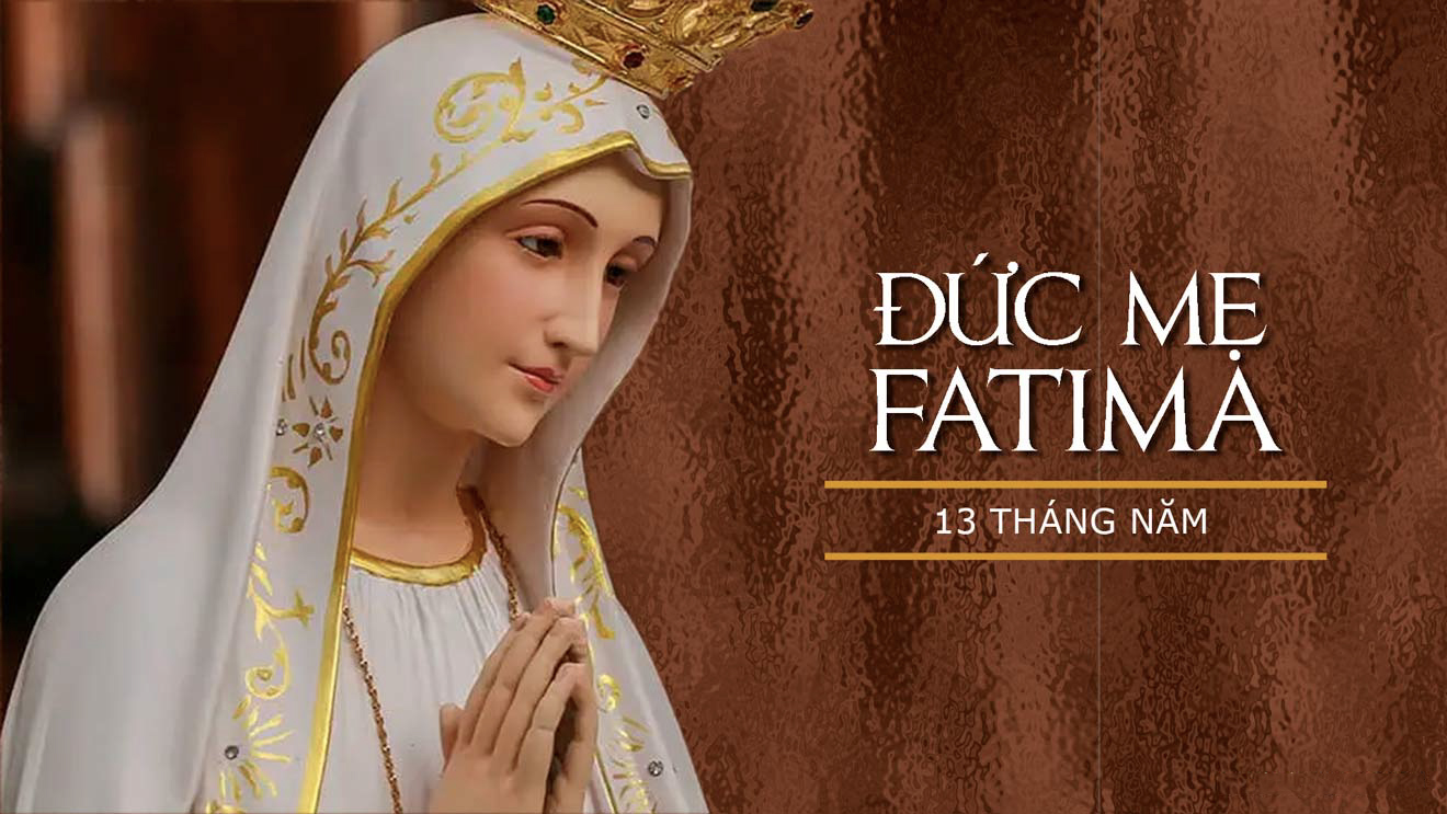 ĐỨC MẸ FATIMA